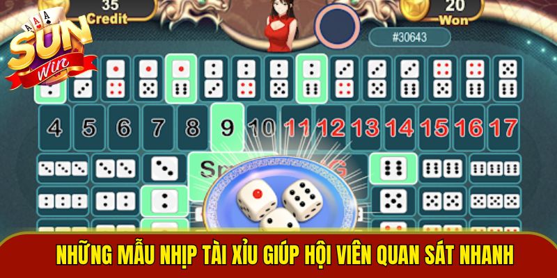 Những mẫu nhịp tài xỉu giúp hội viên quan sát nhanh